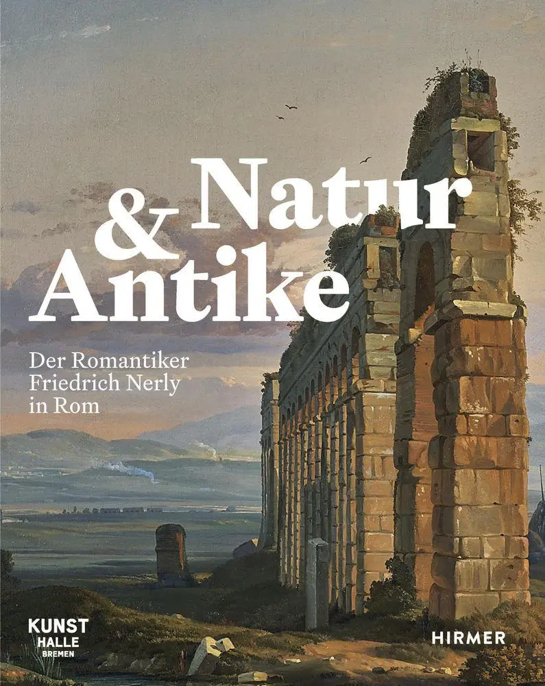 Cover: 9783777446592 | Natur und Antike | Der Romantiker Friedrich Nerly in Rom | Hansen