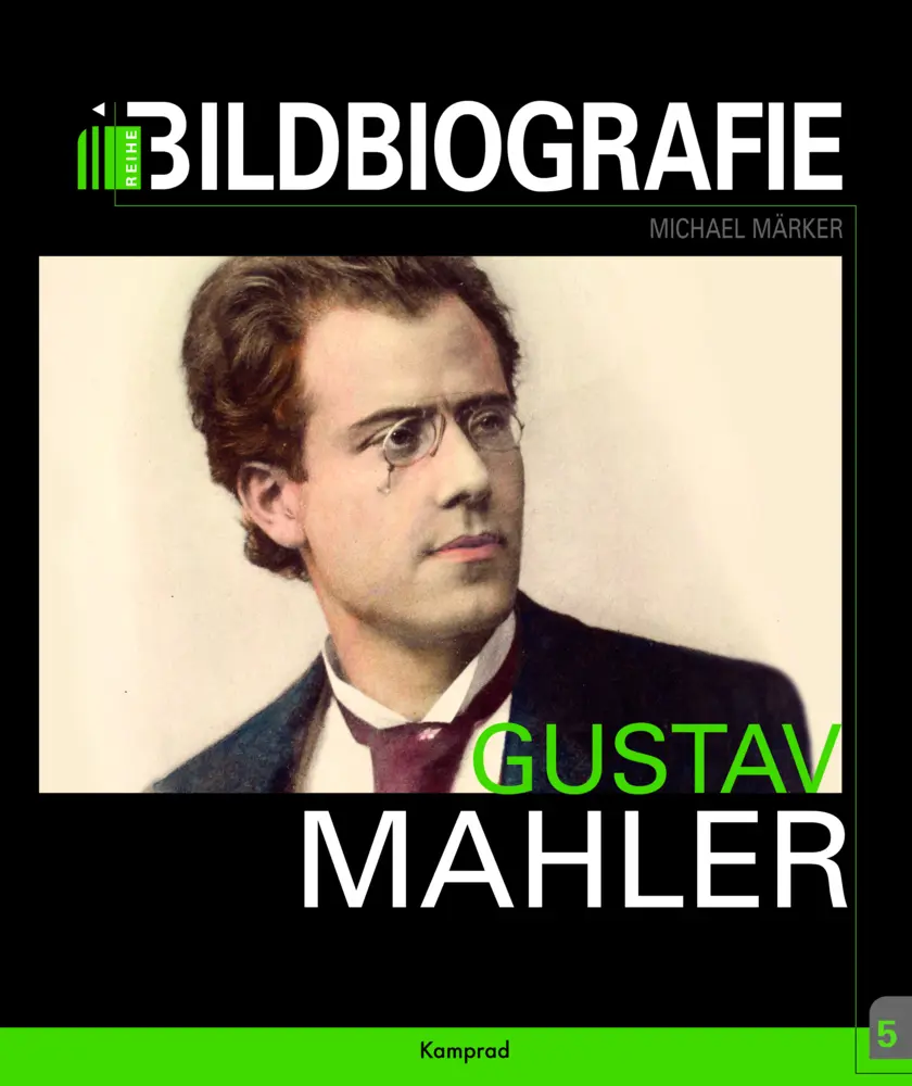 Cover: 9783957556592 | Gustav Mahler | Bildbiografie | Michael Märker | Buch | 148 S. | 2021