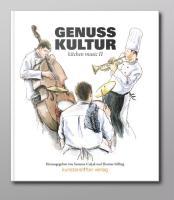 Cover: 9783981146592 | Genusskultur, mit 1 Audio-CD | kitchen music II | Martin Burkhardt