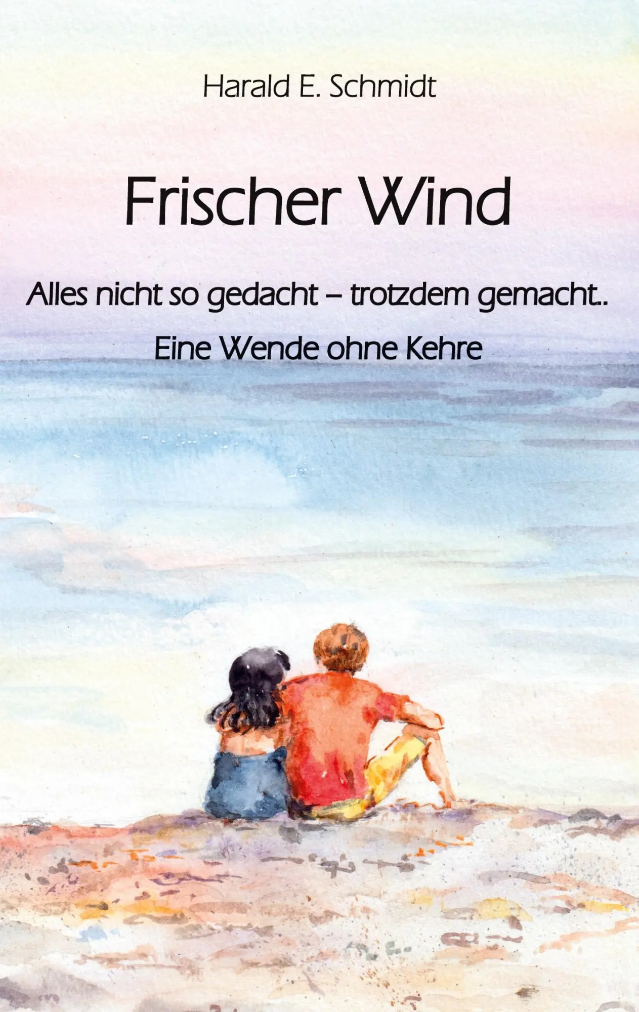 Cover: 9783985276592 | Frischer Wind | Harald E. Schmidt | Taschenbuch | Paperback | 240 S.