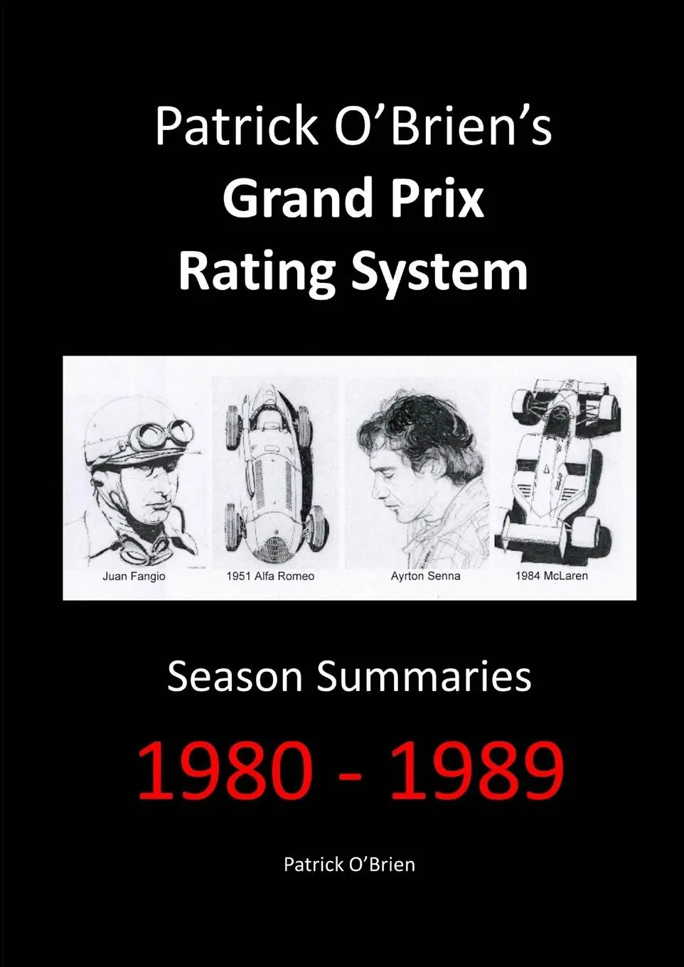 Cover: 9781291826692 | Patrick O'Brien's Grand Prix Rating System | Patrick O'Brien | Buch