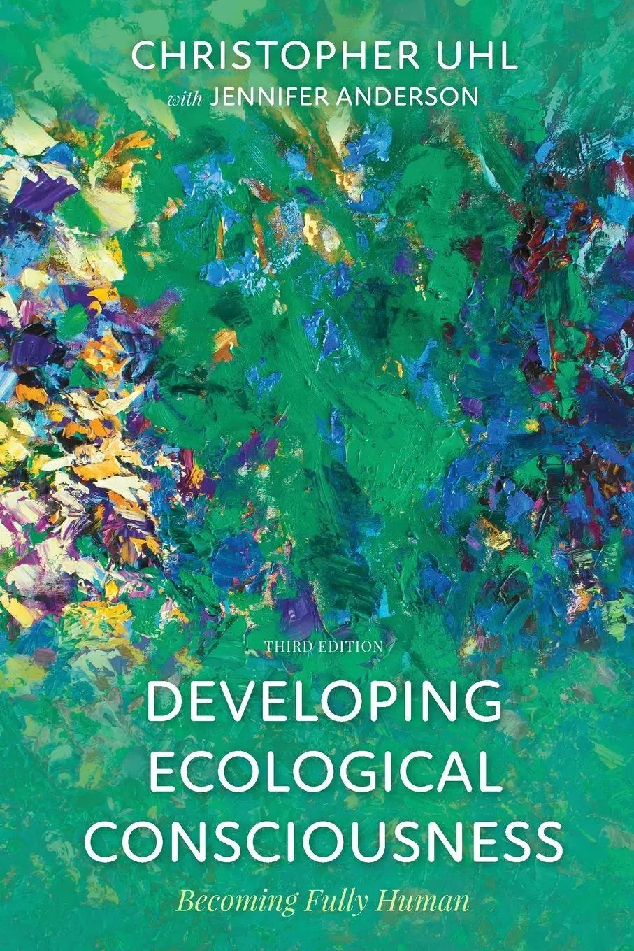 Cover: 9781538116692 | Developing Ecological Consciousness | Becoming Fully Human | Uhl