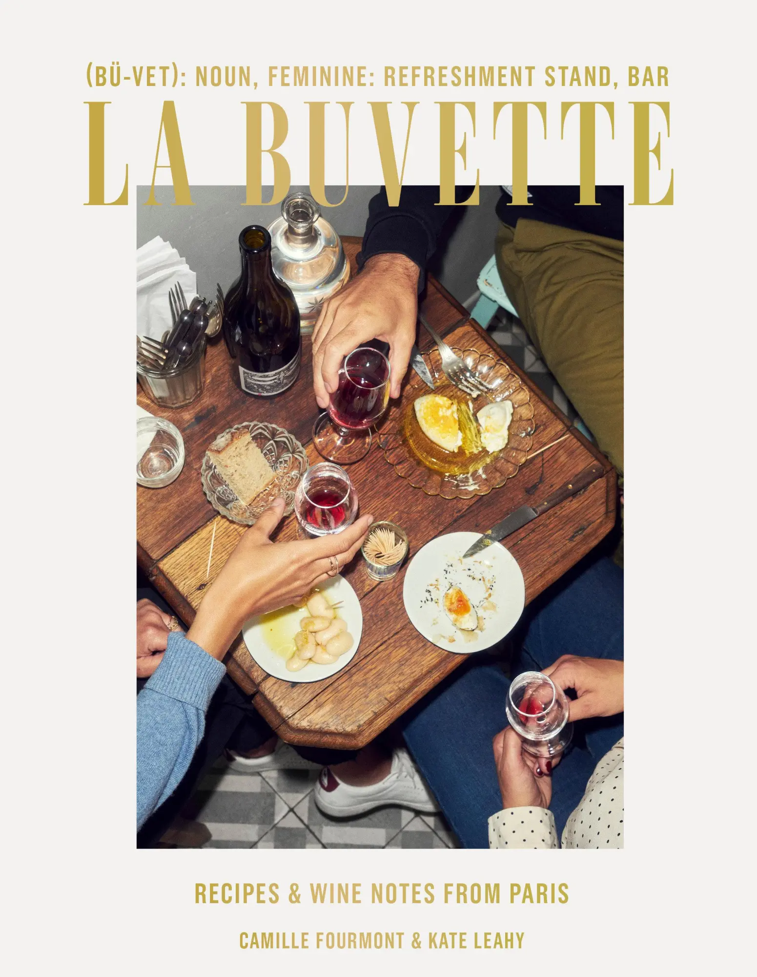 Cover: 9781984856692 | La Buvette | Recipes and Wine Notes from Paris | Fourmont (u. a.)