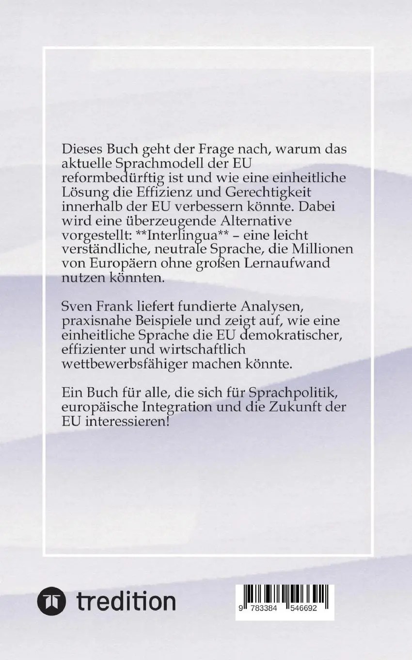 Rückseite: 9783384546692 | Warum die EU eine neutrale Amtssprache braucht ... | Sven Frank | Buch