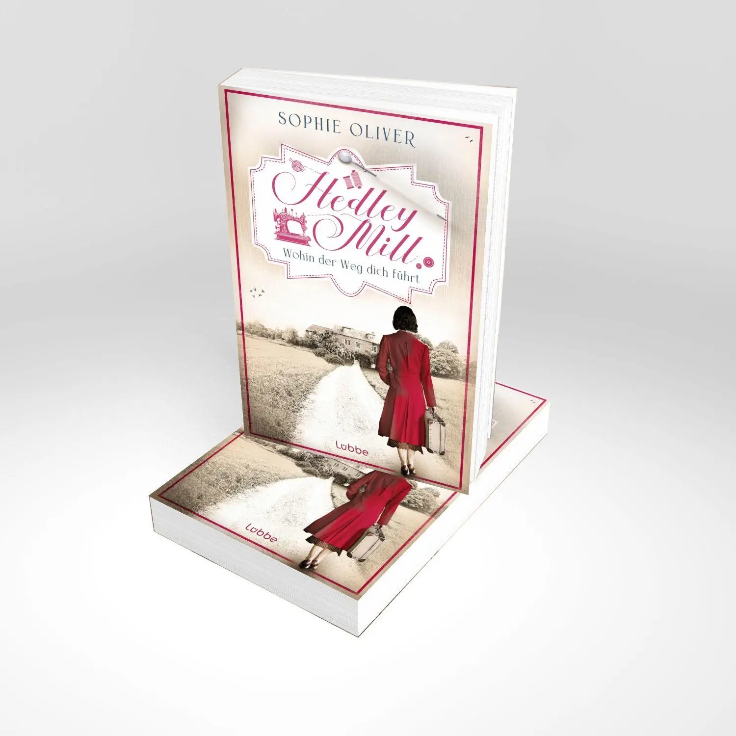 Bild: 9783404196692 | Hedley Mill - Wohin der Weg dich führt | Sophie Oliver | Taschenbuch