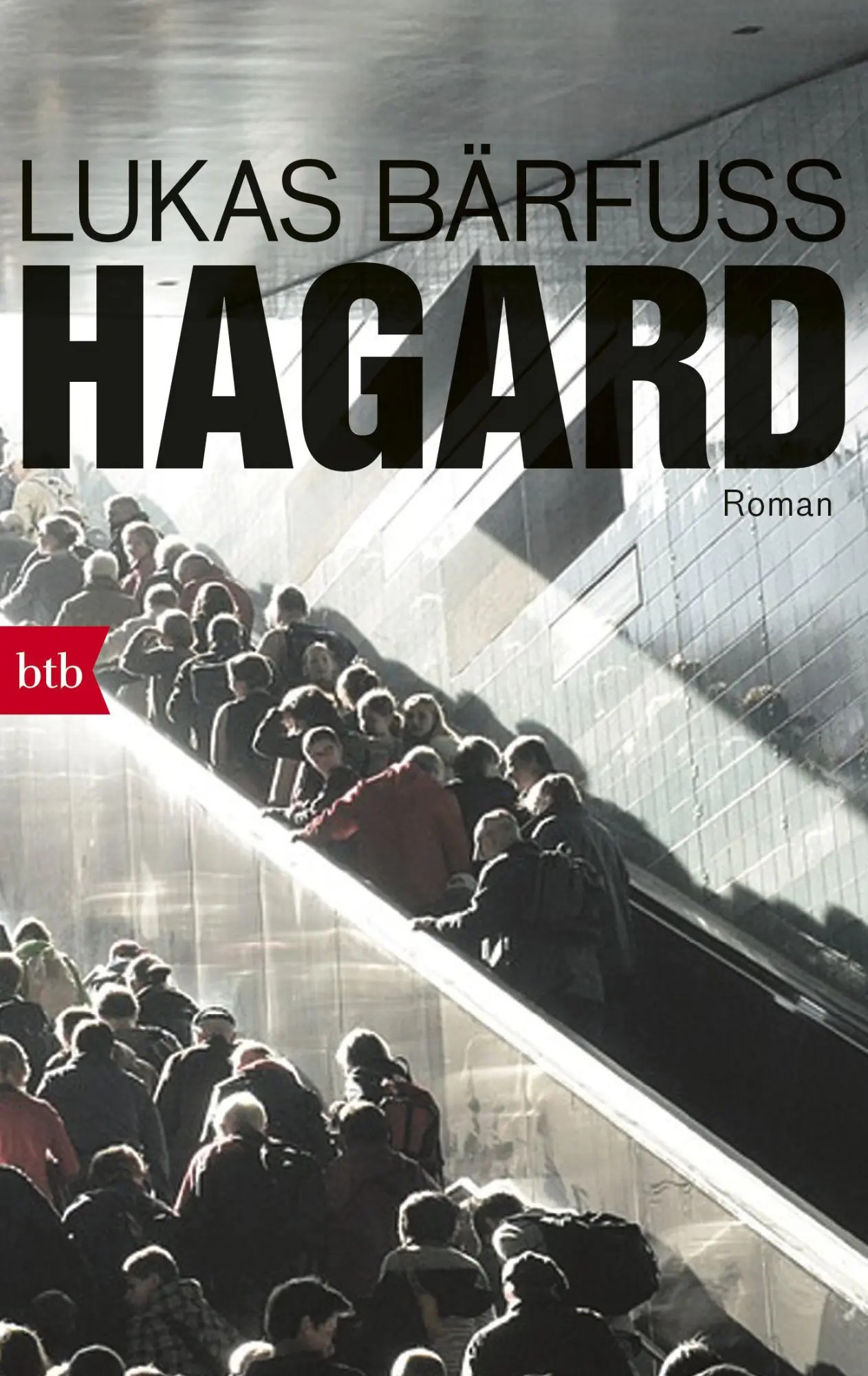 Cover: 9783442716692 | Hagard | Roman | Lukas Bärfuss | Taschenbuch | 176 S. | Deutsch | 2018