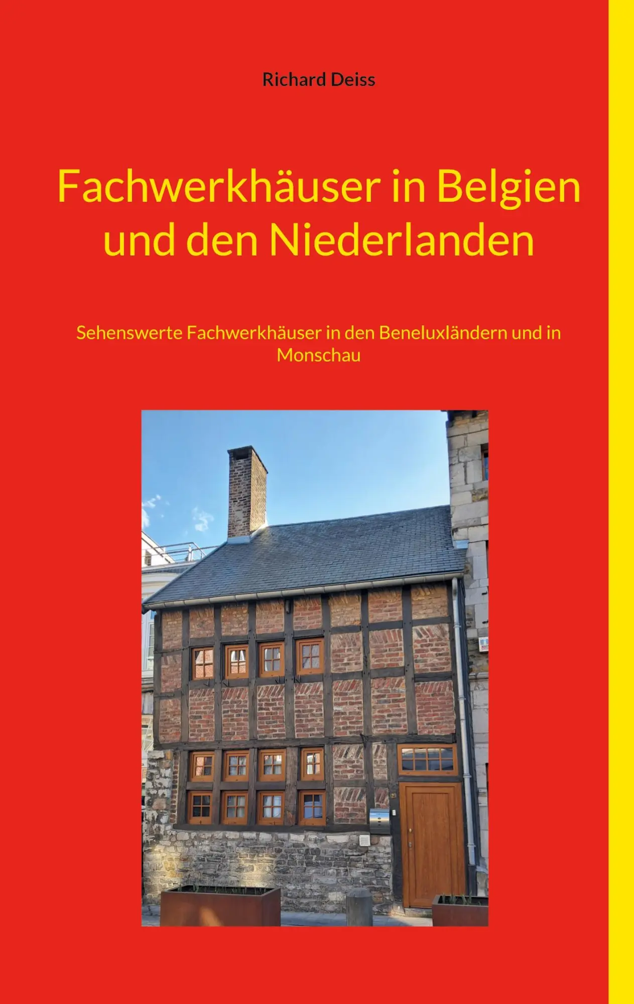 Cover: 9783695716692 | Fachwerkhäuser in Belgien und den Niederlanden | Richard Deiss | Buch