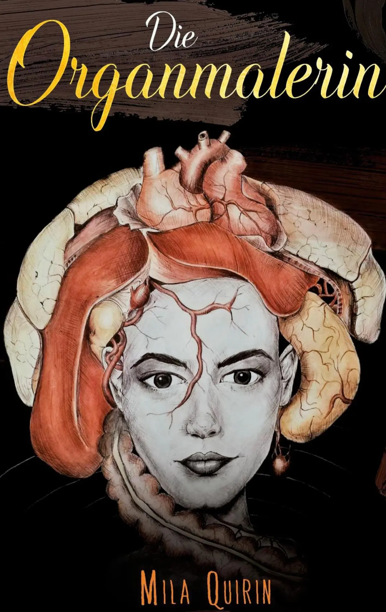 Cover: 9783754356692 | Die Organmalerin | Mila Quirin | Taschenbuch | Paperback | 384 S.