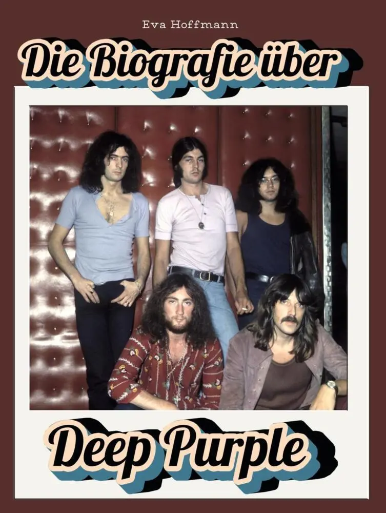 Cover: 9783759166692 | Die Biografie über Deep Purple | Komplett in Farbe | Eva Hoffmann