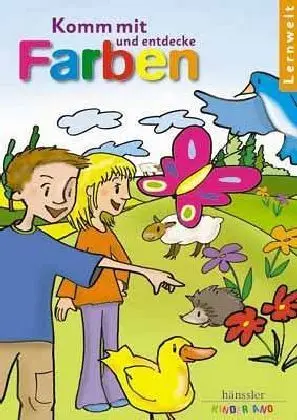 Cover: 9783775146692 | Komm mit und entdecke Farben | Lernwelt. Für Kinder von 3-5 Jahren.