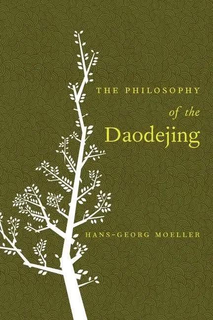 Cover: 9780231136792 | The Philosophy of the Daodejing | Hans-Georg Moeller | Taschenbuch