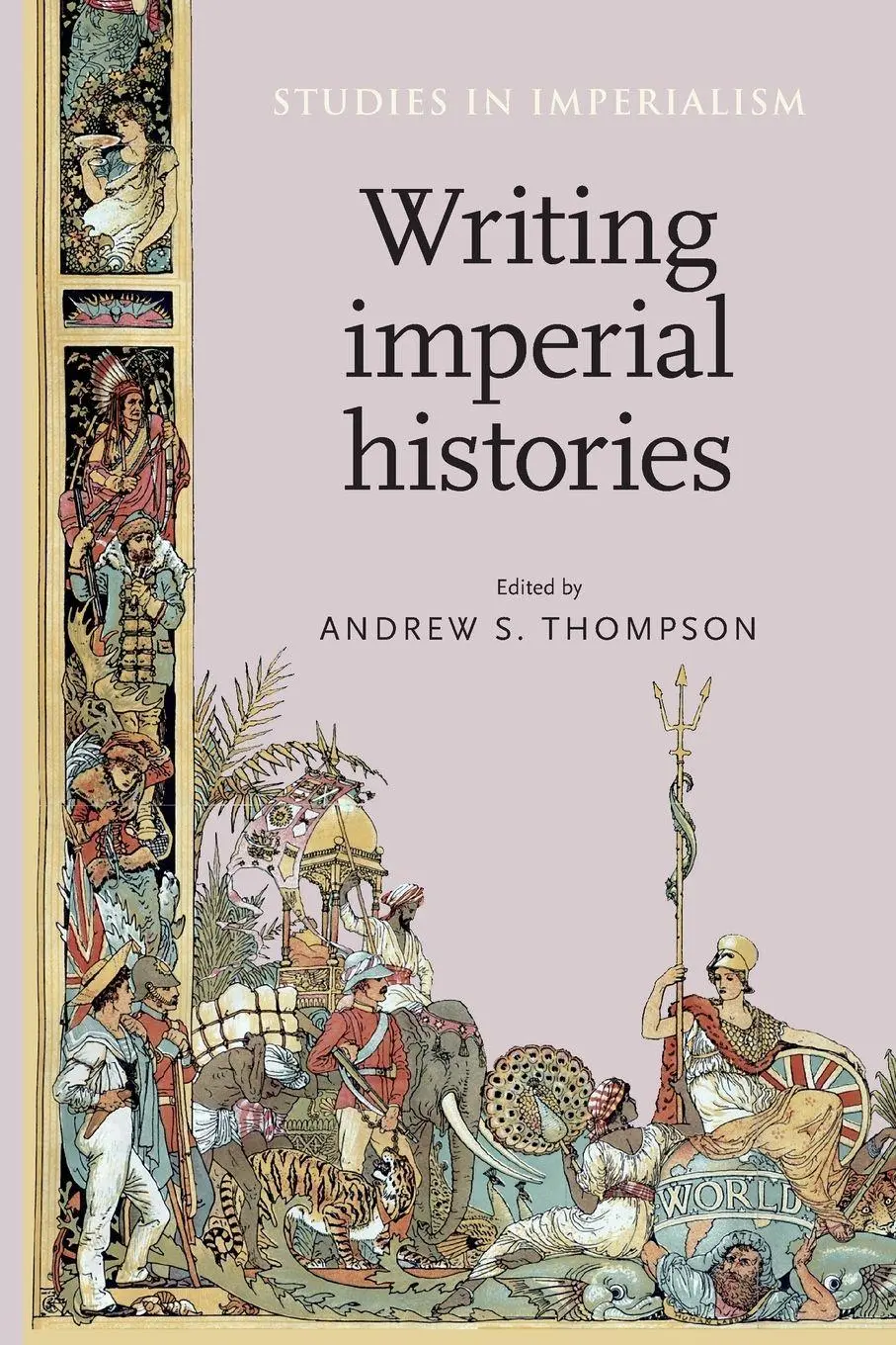 Cover: 9780719096792 | Writing imperial histories | Andrew Thompson | Taschenbuch | Englisch