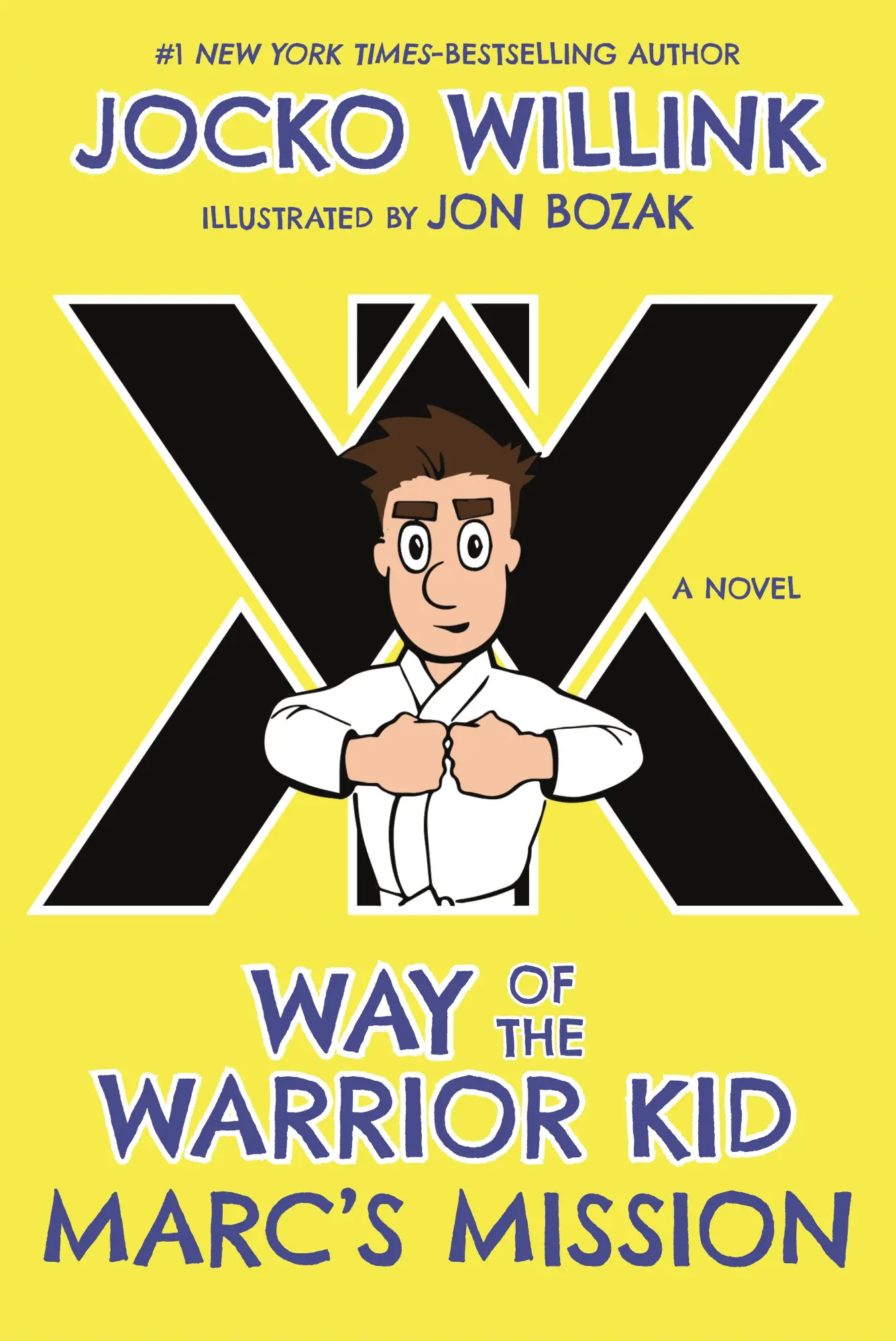 Cover: 9781250156792 | Marc's Mission | Way of the Warrior Kid | Jocko Willink | Buch | 2018