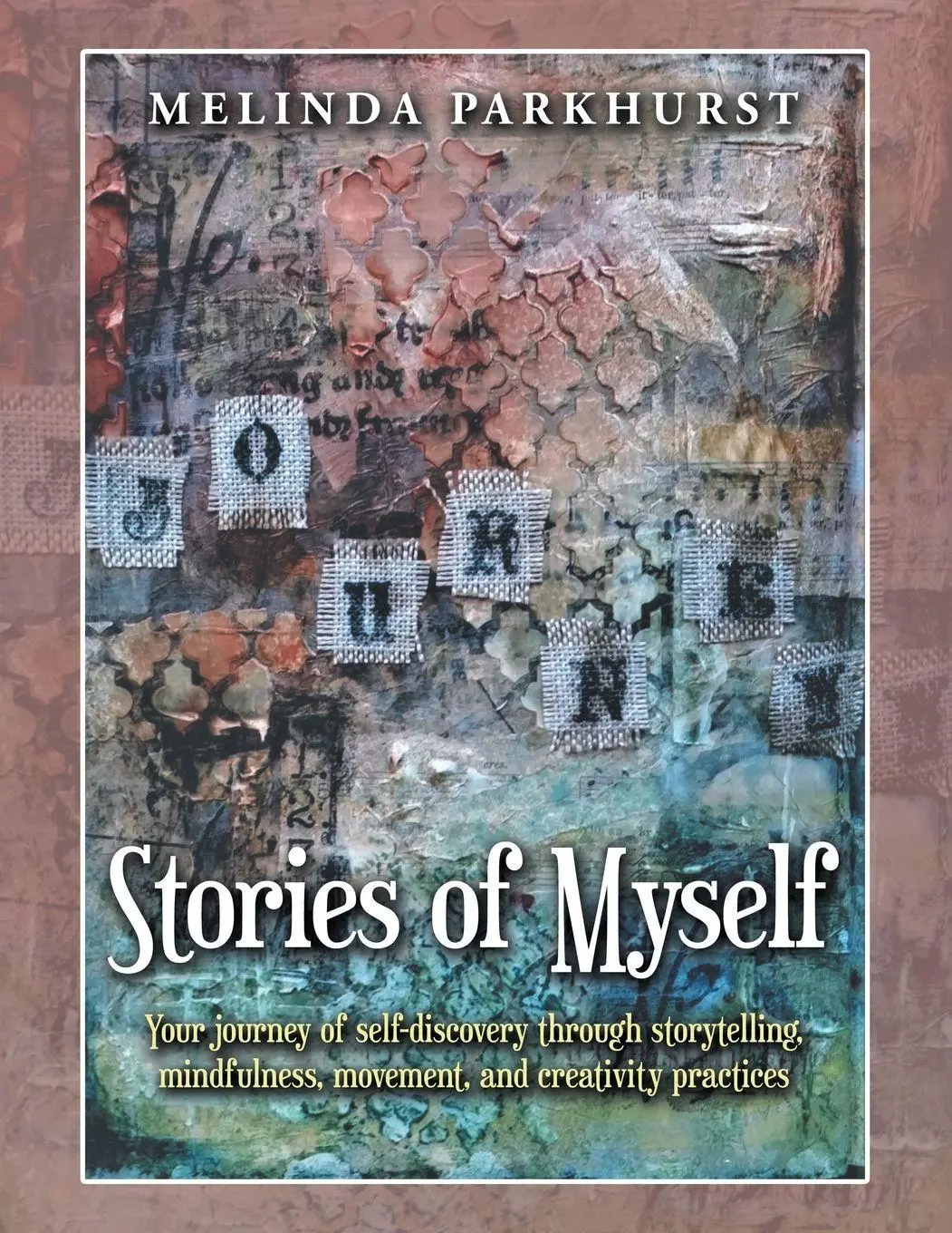 Cover: 9781982246792 | Stories of Myself | Melinda Parkhurst | Taschenbuch | Englisch | 2020