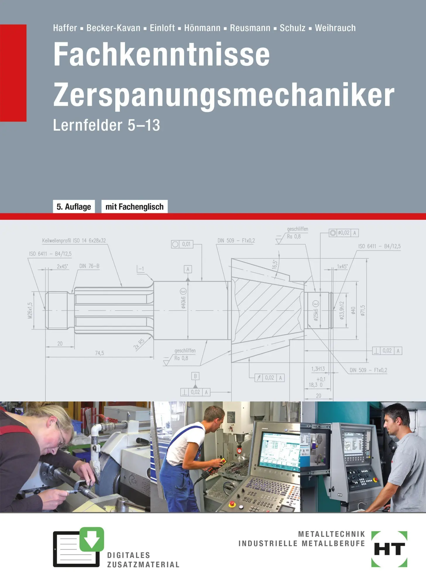 Cover: 9783582536792 | Fachkenntnisse Zerspanungsmechaniker | Lernfelder 5 -13 | Buch | 2026