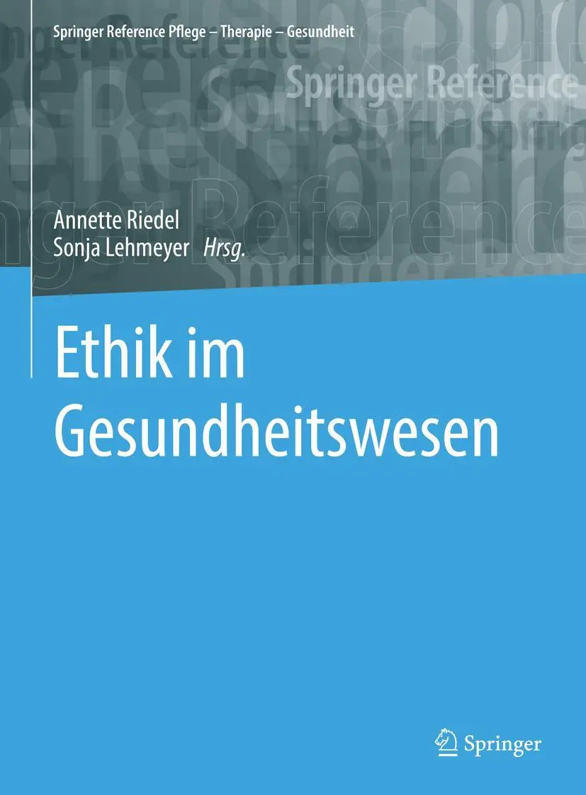 Cover: 9783662586792 | Ethik im Gesundheitswesen | Sonja Lehmeyer (u. a.) | Buch | xv | 2023