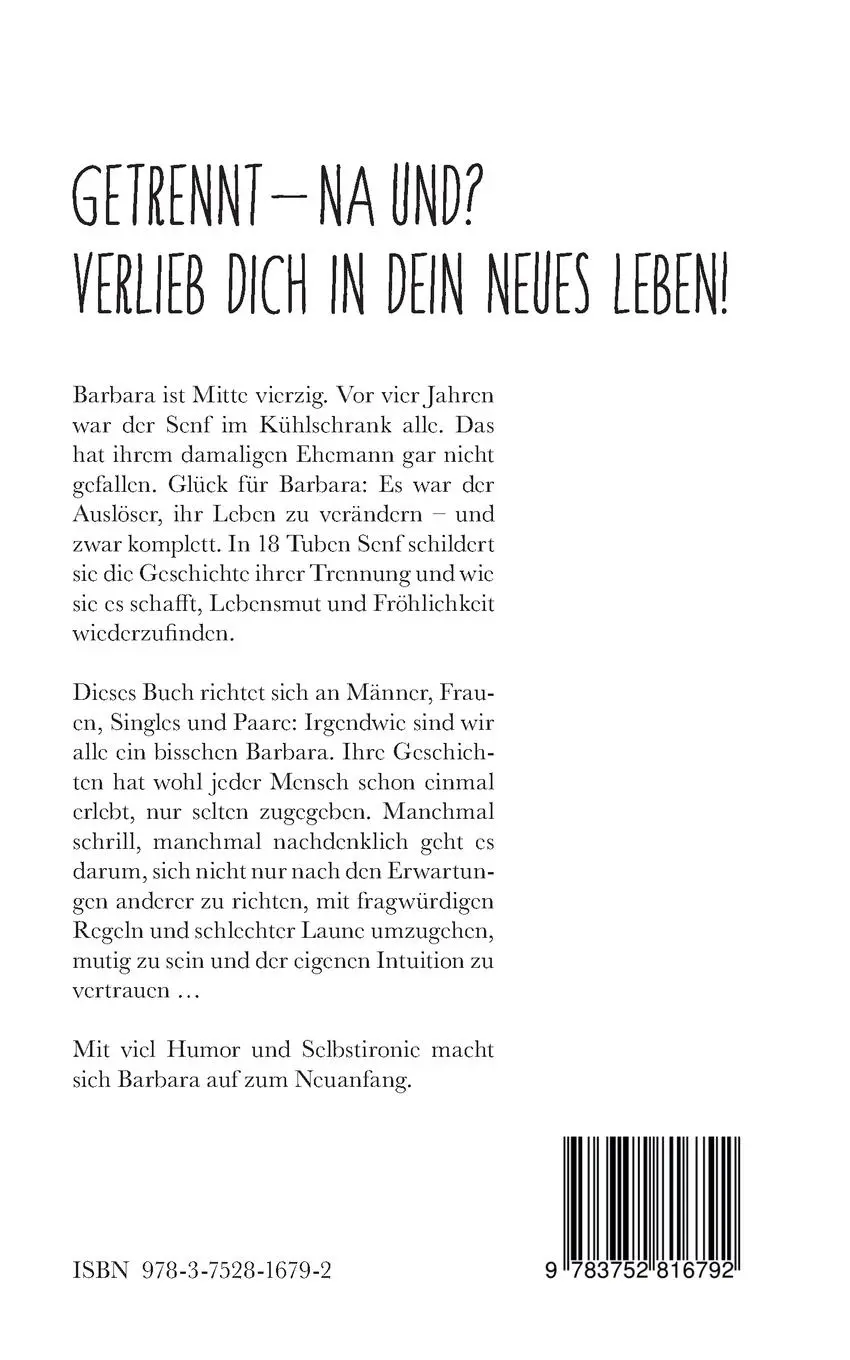 Rückseite: 9783752816792 | Barbara! Der Senf ist alle! | Barbara Wegmann | Taschenbuch | 112 S.
