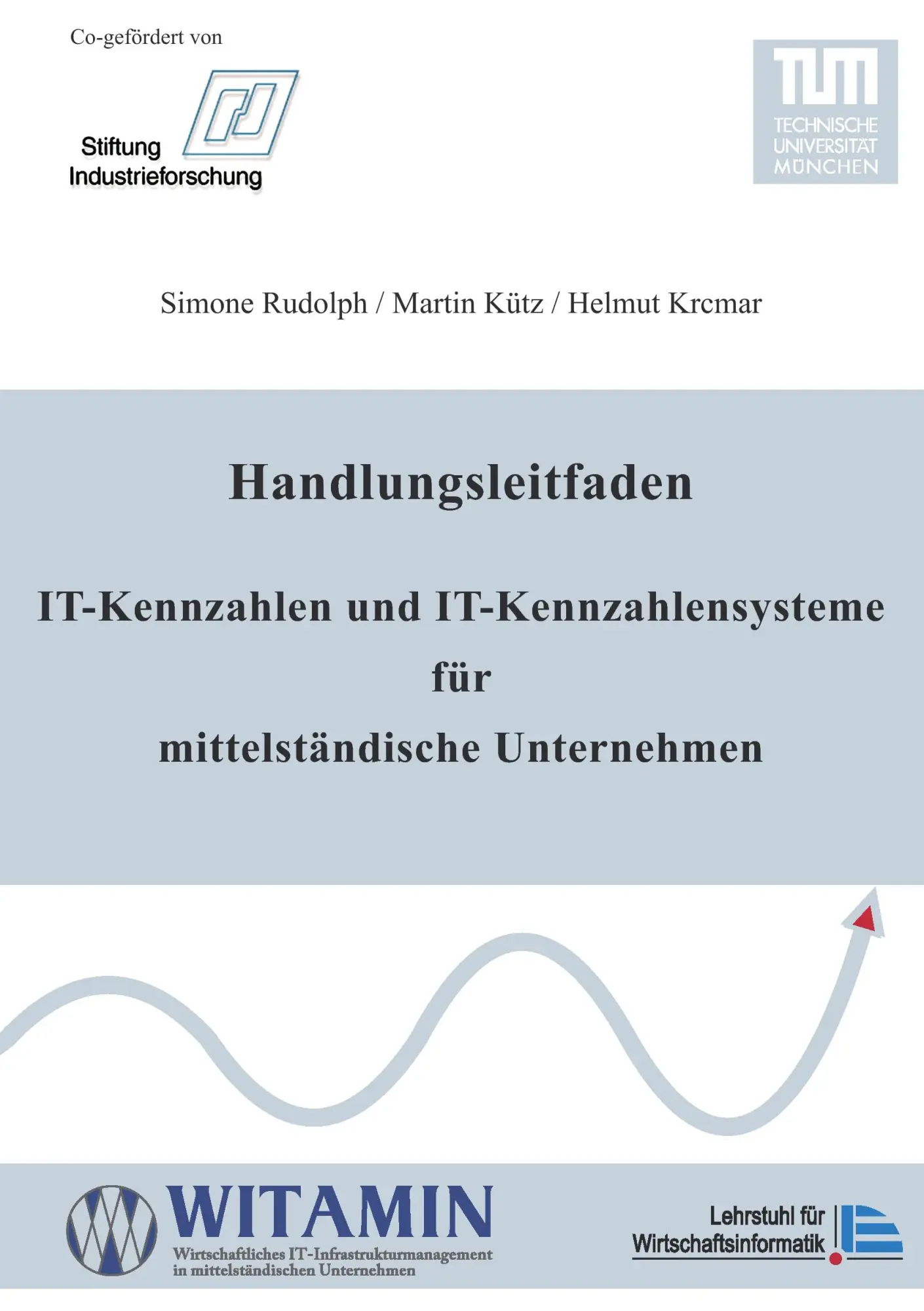 Cover: 9783837056792 | Handlungsleitfaden IT-Kennzahlen und IT-Kennzahlensysteme für...