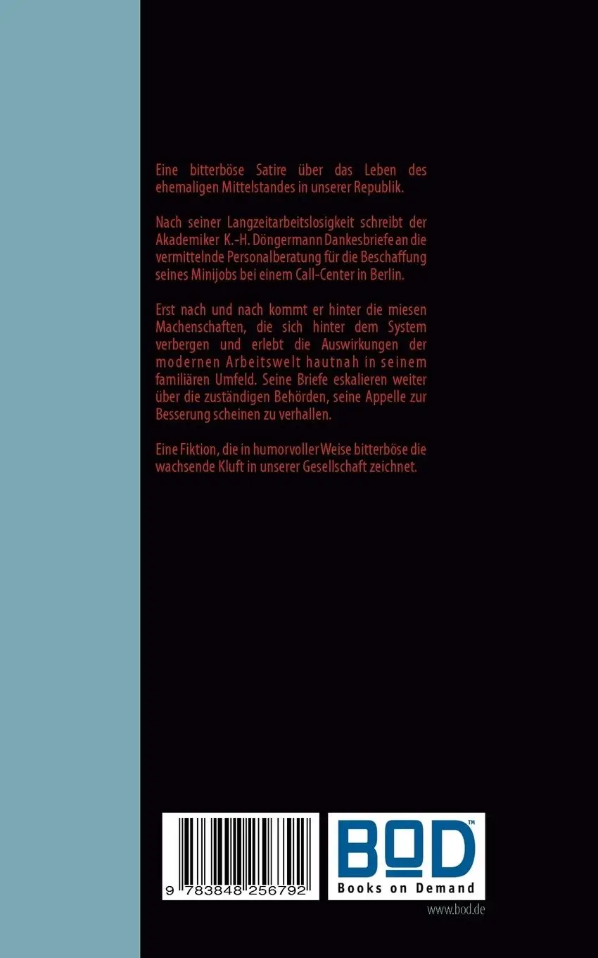 Rückseite: 9783848256792 | I call you!!! | eine Satire aus der modernen "Call-Hölle" | Trimborn