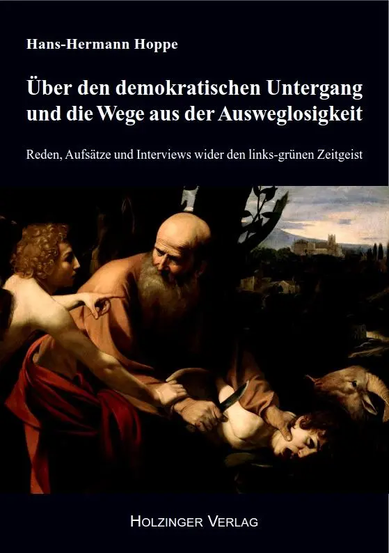 Cover: 9783926396792 | Über den demokratischen Untergang und die Wege aus der Ausweglosigkeit
