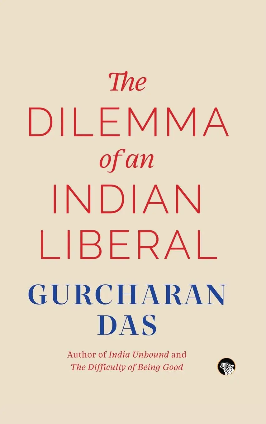 Cover: 9789354476792 | The Dilemma of an Indian Liberal | Gurcharan Das | Taschenbuch | 2024