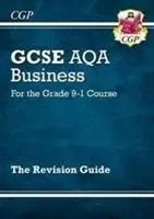 Cover: 9781782946892 | GCSE Business AQA Revision Guide (with Online Edition, Videos &amp;...