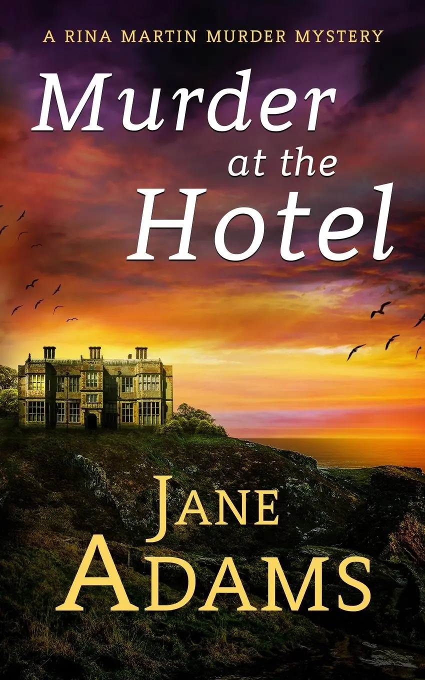 Cover: 9781835266892 | MURDER AT THE HOTEL | A gripping cozy crime mystery full of twists