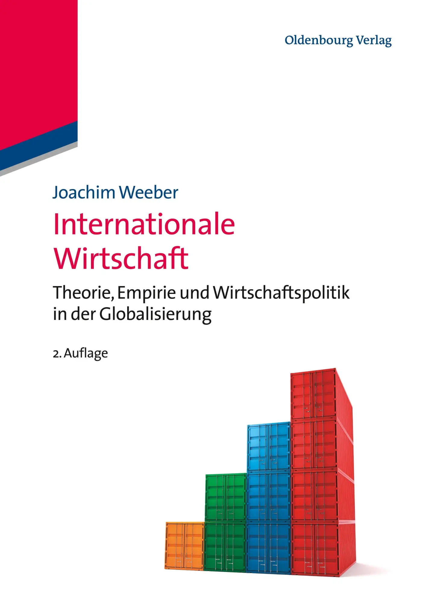 Cover: 9783486596892 | Internationale Wirtschaft | Joachim Weeber | Taschenbuch | IX | 2011