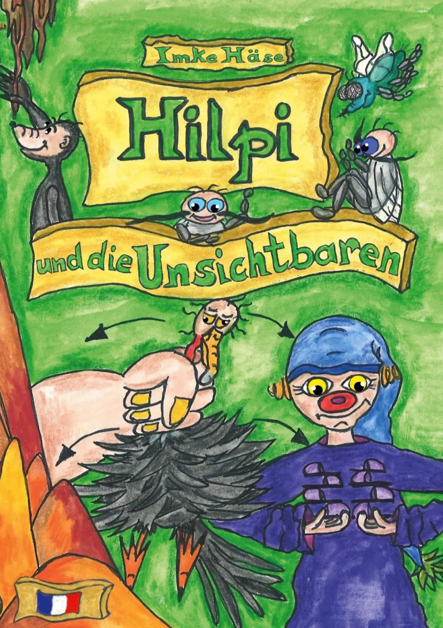 Cover: 9783695176892 | Hilpi und die Unsichtbaren | Hilpis Abenteuer | Imke Häse | Buch