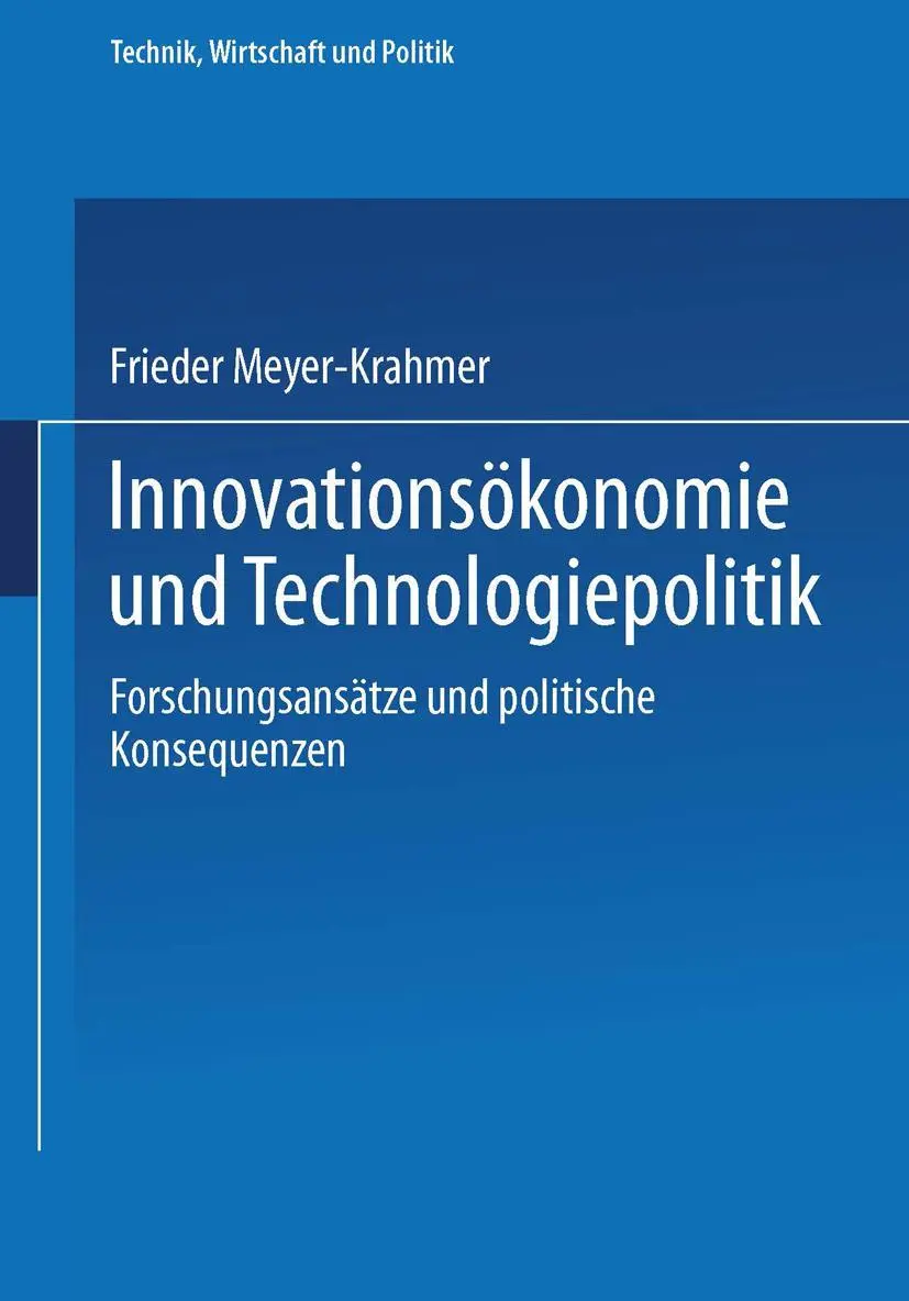 Cover: 9783790806892 | Innovationsökonomie und Technologiepolitik | Frieder Meyer-Krahmer