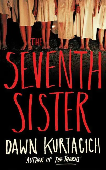 Cover: 9781662526992 | The Seventh Sister | Dawn Kurtagich | Taschenbuch | Englisch | 2026