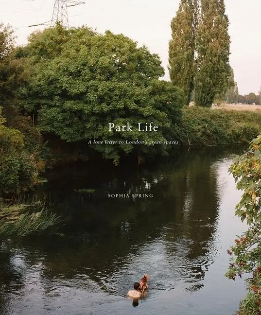 Cover: 9781910566992 | Parklife | A love letter to London's green spaces | Sophia Spring