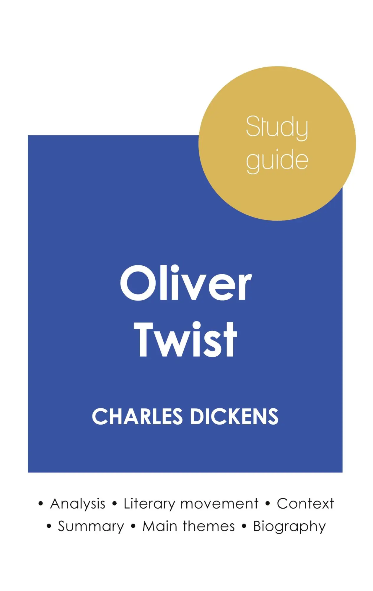 Cover: 9782759306992 | Study guide Oliver Twist by Charles Dickens (in-depth literary...