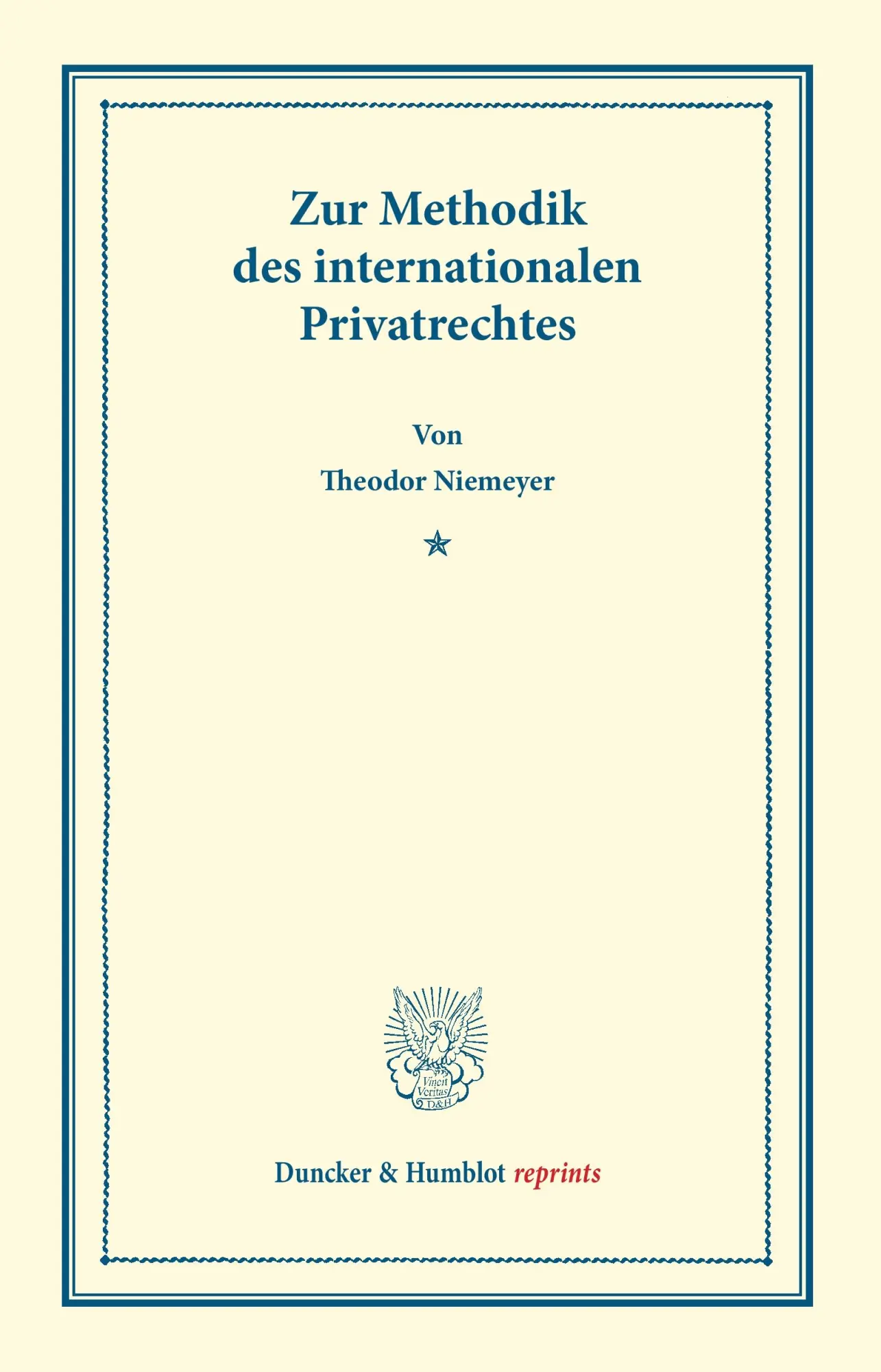 Cover: 9783428166992 | Zur Methodik des internationalen Privatrechtes | Theodor Niemeyer