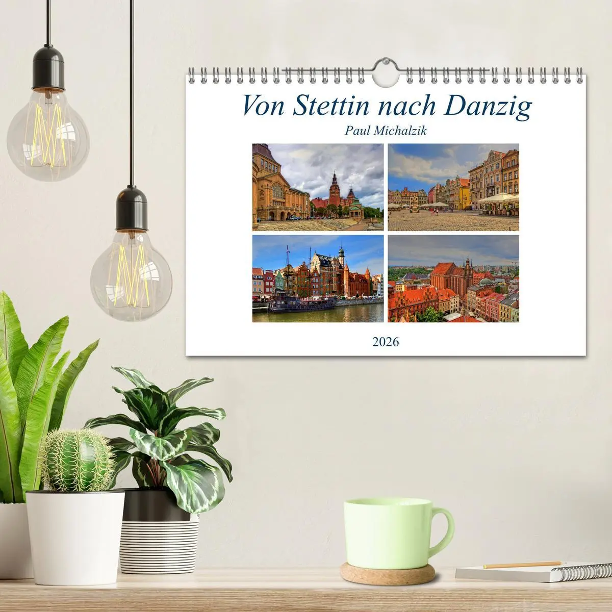 Bild: 9783516106992 | Von Stettin nach Danzig (Wandkalender 2026 DIN A4 quer), CALVENDO...