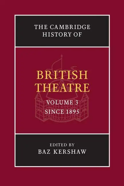 Cover: 9781107497092 | The Cambridge History of British Theatre | Baz Kershaw | Taschenbuch