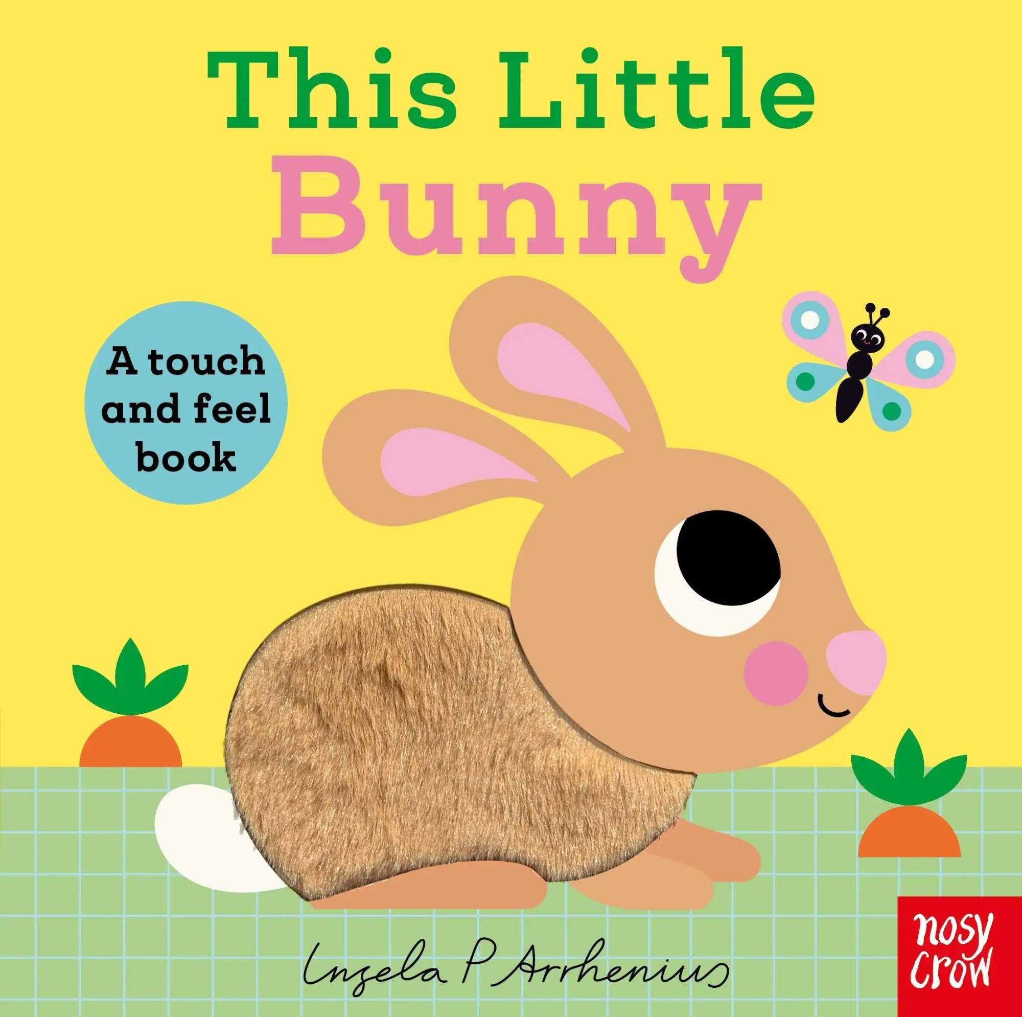 Cover: 9781805137092 | This Little Bunny | A Touch and Feel Book | Nosy Crow Ltd | Buch