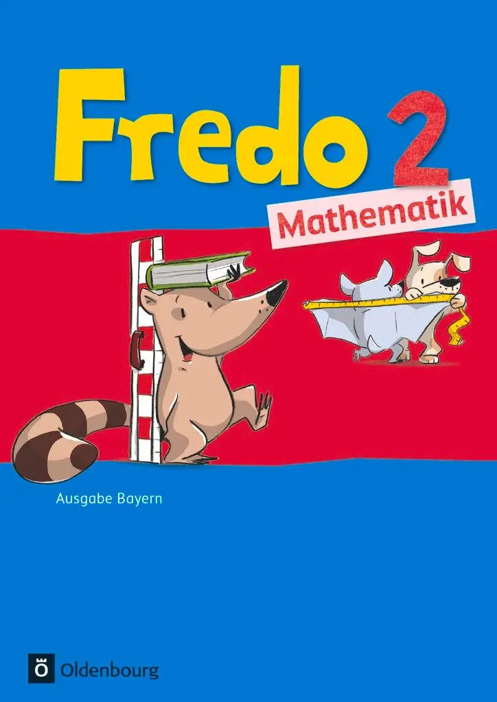 Cover: 9783637017092 | Fredo 2. Jahrgangsstufe Mathematik. Ausgabe Bayern | Schülerbuch