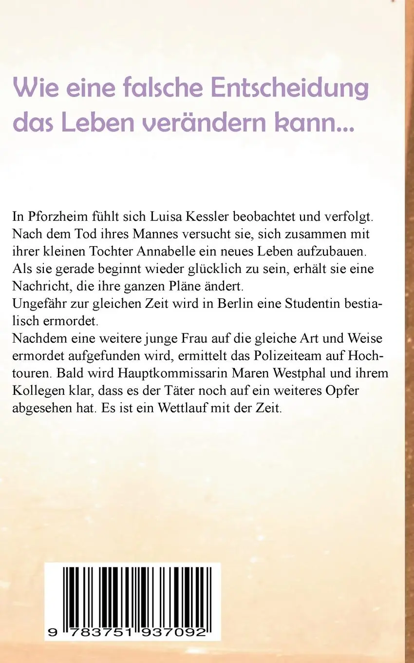 Rückseite: 9783751937092 | Gefährliche Entscheidung | Manuela Kusterer | Taschenbuch | 308 S.