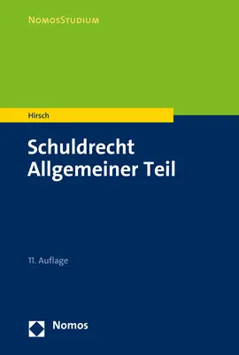 Cover: 9783848747092 | Schuldrecht Allgemeiner Teil | Christoph Hirsch | Taschenbuch | 502 S.