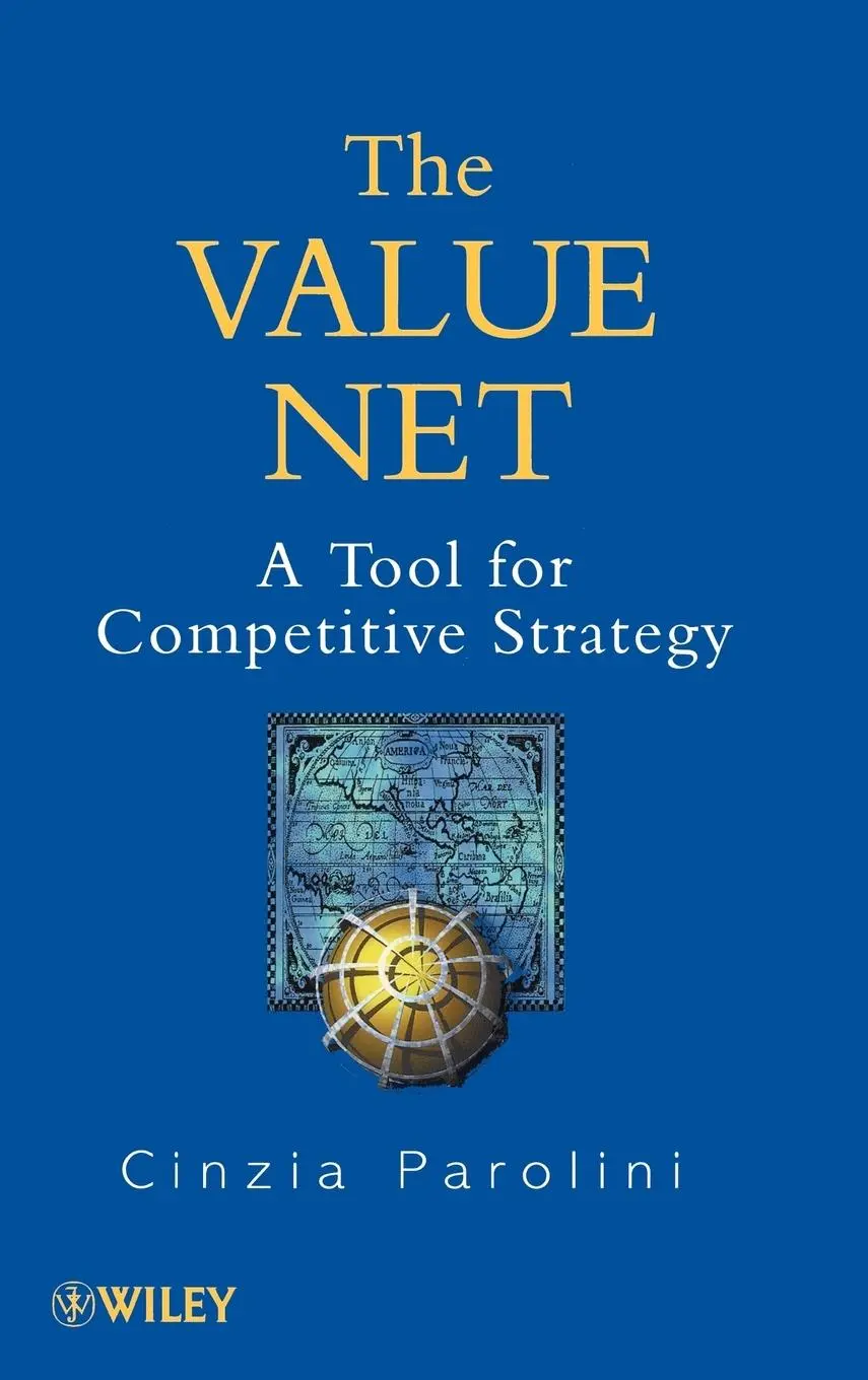 Cover: 9780471987192 | The Value Net | A Tool for Competitive Strategy | Cinzia Parolini
