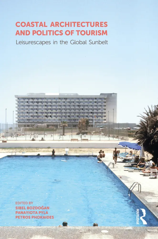 Cover: 9781032147192 | Coastal Architectures and Politics of Tourism | Sibel Bozdo¿an (u. a.)