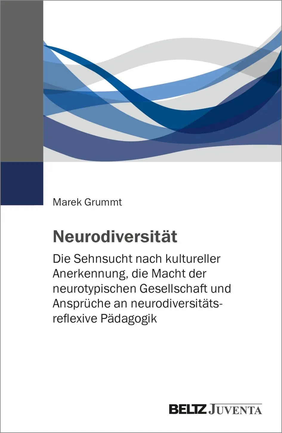 Cover: 9783779987192 | Neurodiversität | Marek Grummt | Taschenbuch | 363 S. | Deutsch | 2025