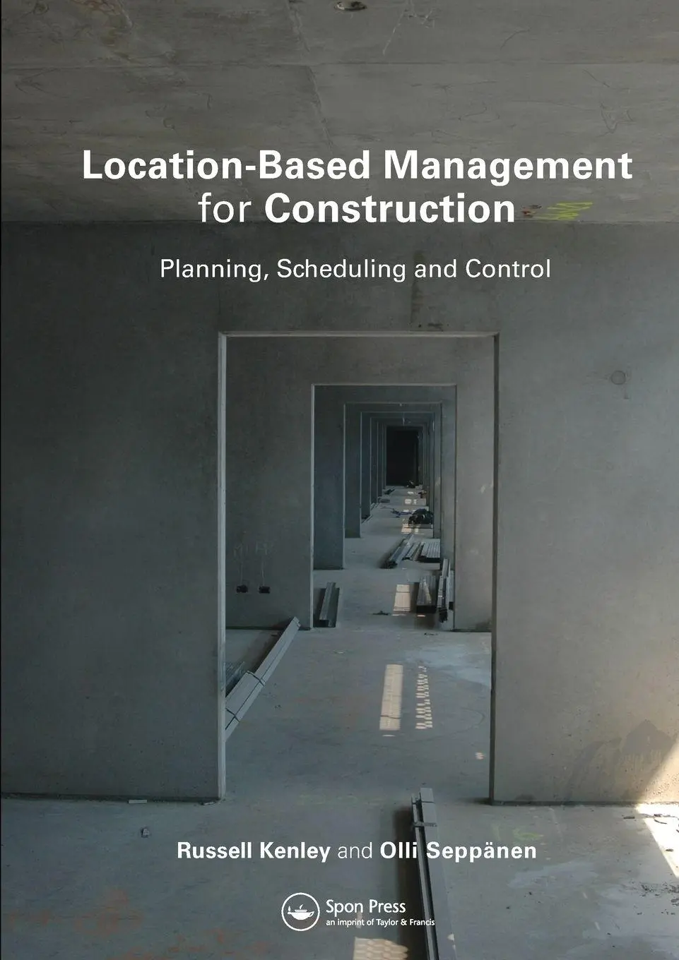 Cover: 9780367577292 | Location-Based Management for Construction | Russell Kenley (u. a.)
