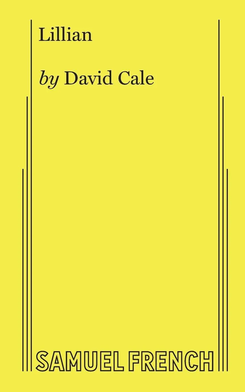 Cover: 9780573707292 | Lillian | David Cale | Taschenbuch | Kartoniert / Broschiert | 2019
