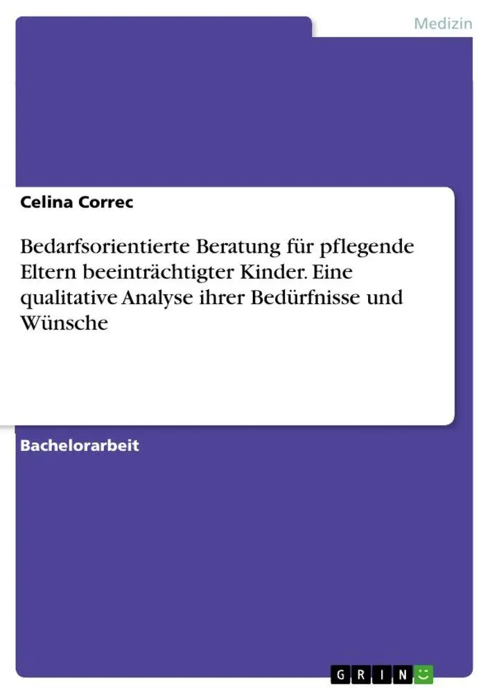 Cover: 9783389057292 | Bedarfsorientierte Beratung für pflegende Eltern beeinträchtigter...