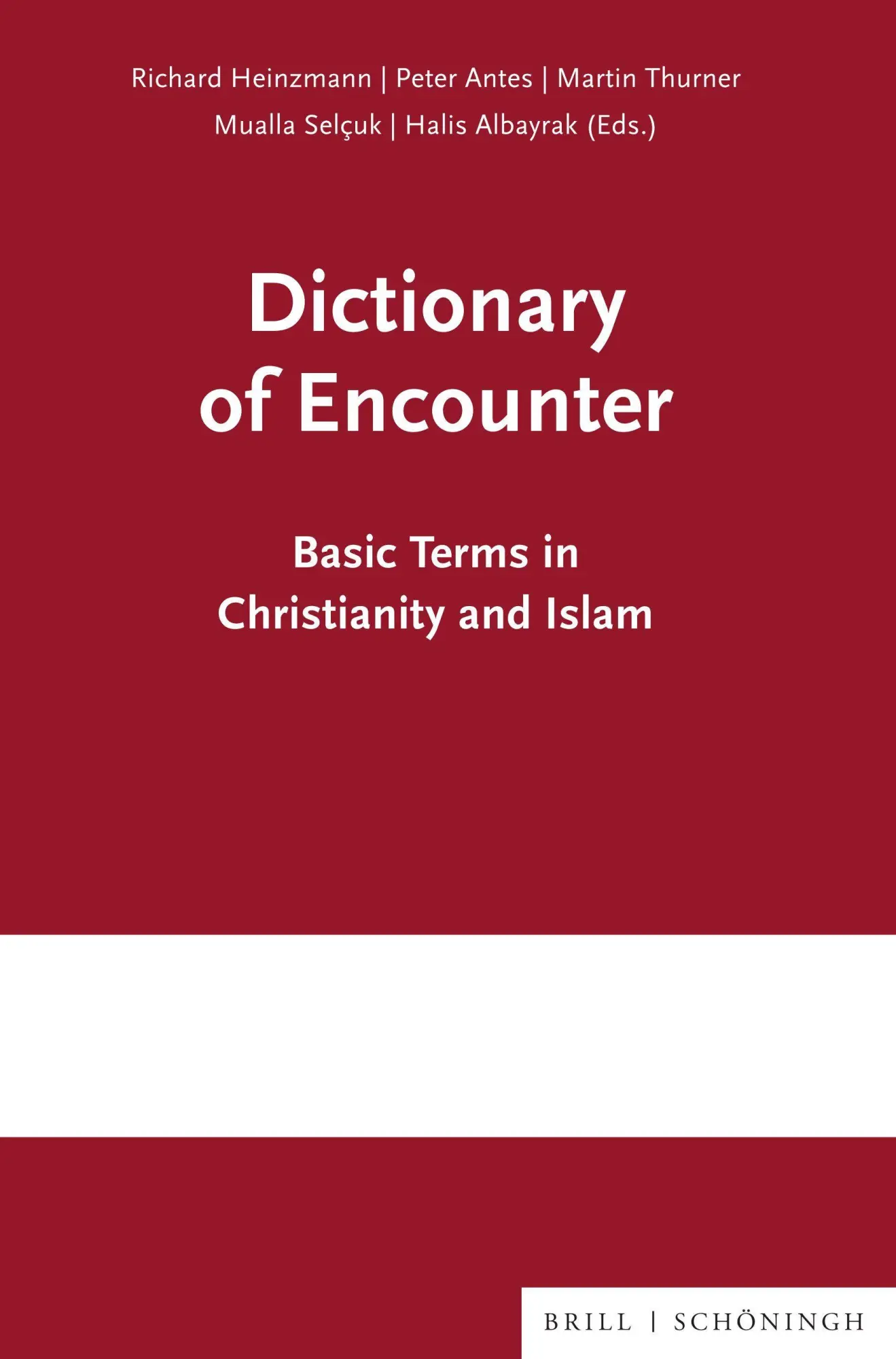 Cover: 9783506797292 | Dictionary of Encounter | Basic Terms in Christianity and Islam | Buch