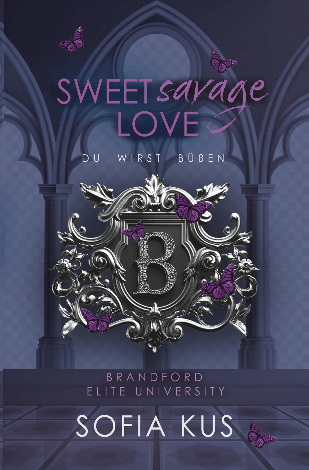 Cover: 9783819497292 | Sweet Savage Love | Du wirst büßen | Sofia Kus | Taschenbuch | 436 S.