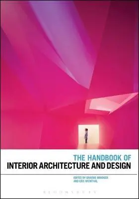 Cover: 9781350087392 | HANDBK OF INTERIOR ARCHITECTUR | Graeme Brooker (u. a.) | Taschenbuch
