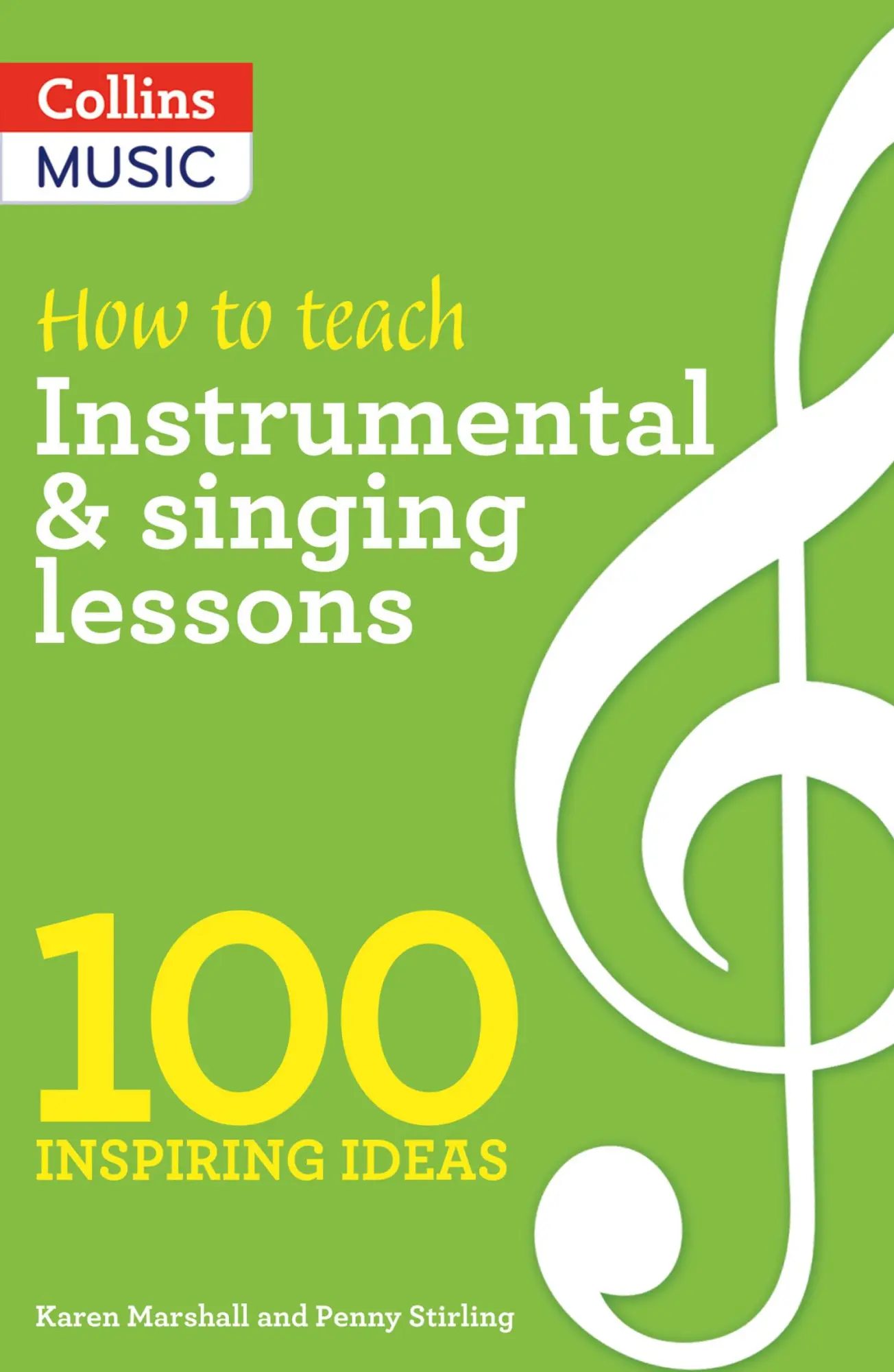 Cover: 9781472927392 | 100 Ideas for Music: Instrumental &amp; Singing Teaching | Ltd | Buch